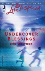 Cover of: Undercover blessings by Deb Kastner