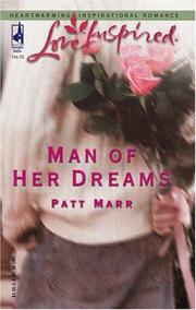 Cover of: Man of her dreams by Patt Marr