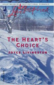 The heart's choice by Joyce Livingston