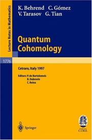 Cover of: Quantum cohomology: lectures given at the C.I.M.E. Summer School held in Cetraro, Italy, June 30 -July 8, 1997