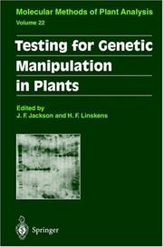 Cover of: Testing for Genetic Manipulation in Plants (Molecular Methods of Plant Analysis)