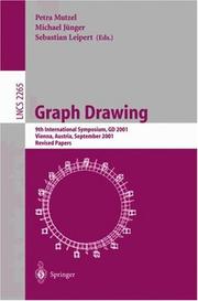Cover of: Graph Drawing: 9th International Symposium, GD 2001 Vienna, Austria, September 23-26, 2001, Revised Papers (Lecture Notes in Computer Science)