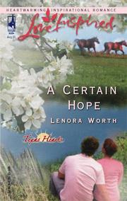 Cover of: A certain hope by Lenora Worth