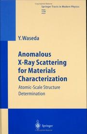 Cover of: Anomalous X-Ray Scattering for Materials Characterization