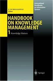 Cover of: Handbook of Knowledge Management by Clyde W. Holsapple, Clyde W. Holsapple