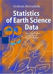 Statistics of earth science data by G. J Borradaile, Graham J. Borradaile, Graham Borradaile