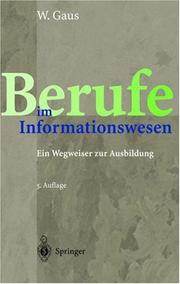 Cover of: Berufe im Informationswesen: Ein Wegweiser zur Ausbildung