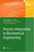 Cover of: Process Integration in Biochemical Engineering (Advances in Biochemical Engineering / Biotechnology)