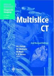 Multislice CT by Maximilian Reiser