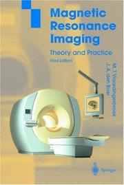 Cover of: Magnetic Resonance Imaging by Marinus T. Vlaardingerbroek, Jacques A. den Boer, Jaques A. den Boer