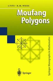 Cover of: Moufang Polygons by Jacques Tits, Richard M. Weiss