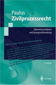 Cover of: Zivilprozessrecht: Erkenntnisverfahren und Zwangsvollstreckung (Springer-Lehrbuch)