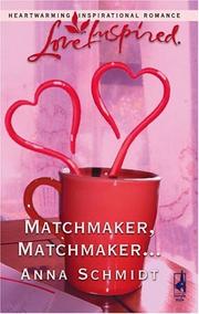 Cover of: Matchmaker, Matchmaker...