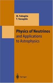 Cover of: Physics of Neutrinos