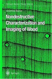 Cover of: Nondestructive Characterization and Imaging of Wood