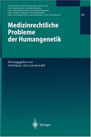 Cover of: Medizinrechtliche Probleme der Humangenetik