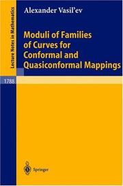 Cover of: Moduli of Families of Curves for Conformal and Quasiconformal Mappings