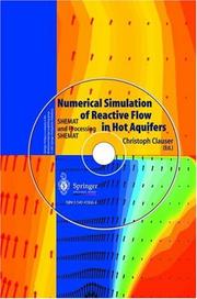 Cover of: Numerical simulation of reactive flow in hot aquifers: SHEMAT and processing SHEMAT