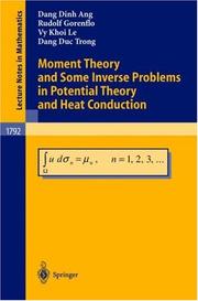 Cover of: Moment Theory and Some Inverse Problems in Potential Theory and Heat Conduction (Lecture Notes in Mathematics)