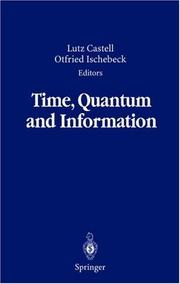 Cover of: Time, Quantum and Information