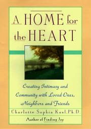 Cover of: A home for the heart by Charlotte Sophia Kasl