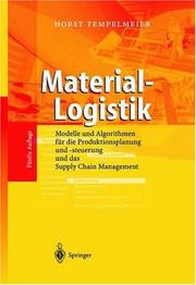 Cover of: Material-Logistik: Modelle und Algorithmen für die Produktionsplanung und -steuerung  und das Supply Chain Management