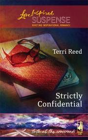 Cover of: Strictly Confidential: Faith at the Crossroads #5 (Steeple Hill Love Inspired Suspense)