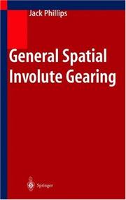 Cover of: General Spatial Involute Gearing by Jack Phillips