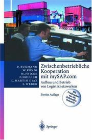 Cover of: Zwischenbetriebliche Kooperation mit mySAP.com by Peter Buxmann, Wolfgang König, Markus Fricke, Franz Hollich, Luis Martin Diaz, Sascha Weber