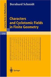 Cover of: Characters and Cyclotomic Fields in Finite Geometry