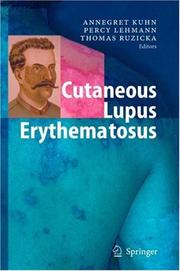 Cover of: Cutaneous Lupus Erythematosus by 
