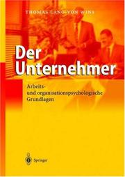 Cover of: Der Unternehmer: Arbeits- und organisationspsychologische Grundlagen