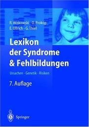 Cover of: Lexikon der Syndrome und Fehlbildungen by Regine Witkowski, R. Witkowski, O. Prokop, E. Ullrich, G. Thiel, R. Witkowski, O. Prokop, E. Ullrich, G. Thiel