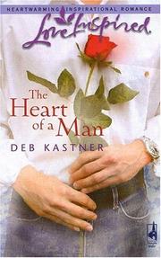 Cover of: The Heart Of A Man