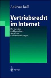 Cover of: Vertriebsrecht im Internet: Der Vertrieb und Fernabsatz von Waren und Dienstleistungen