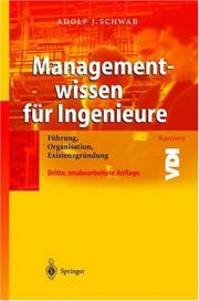 Cover of: Managementwissen für Ingenieure: Führung, Organisation, Existenzgründung (VDI-Buch / VDI-Karriere)