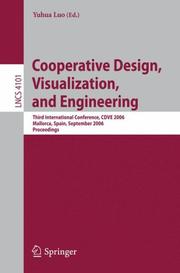 Cover of: Cooperative Design, Visualization, and Engineering by Yuhua Luo