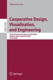 Cover of: Cooperative Design, Visualization, and Engineering by Yuhua Luo, Yuhua Luo