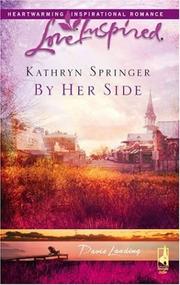 Cover of: By Her Side (Davis Landing, Book 2)