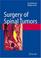 Cover of: Surgery of Spinal Tumors