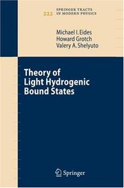 Cover of: Theory of Light Hydrogenic Bound States (Springer Tracts in Modern Physics)