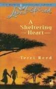 Cover of: A Sheltering Heart by Terri Reed