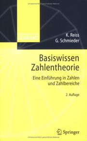 Cover of: Basiswissen Zahlentheorie: Eine Einführung in Zahlen und Zahlbereiche (Mathematik für das Lehramt)