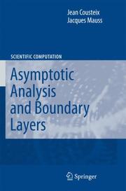 Cover of: Asymptotic Analysis and Boundary Layers (Scientific Computation)