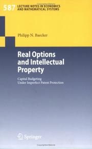 Real Options and Intellectual Property by Philipp N. Baecker