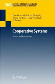 Cover of: Cooperative Systems: Control and Optimization (Lecture Notes in Economics and Mathematical Systems)