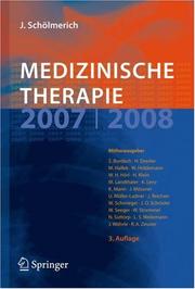 Cover of: Medizinische Therapie 2007 / 2008 by Helmut Drexler, Michael Hallek, Wolfgang Hiddemann, Walter H. Hörl