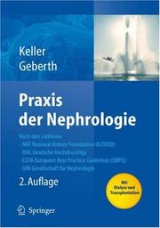 Praxis der Nephrologie by Christine K. Keller, Steffen Geberth