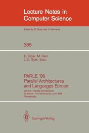 Cover of: PARLE '89 - Parallel Architectures and Languages Europe: Volume II: Parallel Languages, Eindhoven, The Netherlands, June 12-16, 1989; Proceedings (Lecture Notes in Computer Science)