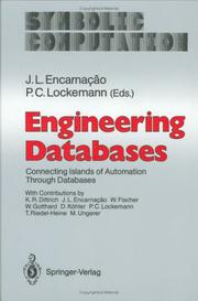 Cover of: Engineering Databases: Connecting Islands of Automation Through Databases (Symbolic Computation / Computer Graphics - Systems and Applications)